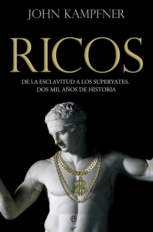 RICOS | 9788490605585 | KAMPFNER, JOHN | Llibreria L'Odissea - Libreria Online de Vilafranca del Penedès - Comprar libros