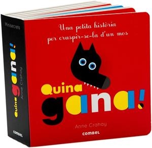 QUINA GANA! | 9788491010494 | CRAHAY, ANNE | Llibreria Online de Vilafranca del Penedès | Comprar llibres en català