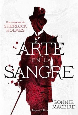 ARTE EN LA SANGRE - UNA AVENTURA DE SHERLOCK HOLMES | 9788416502103 | MACBIRD, BONNIE | Llibreria Online de Vilafranca del Penedès | Comprar llibres en català