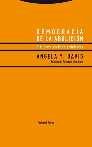DEMOCRACIA DE LA ABOLICIÓN | 9788498796247 | DAVIS, ANGELA Y. | Llibreria L'Odissea - Libreria Online de Vilafranca del Penedès - Comprar libros