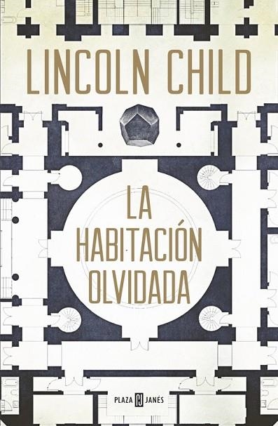 LA HABITACIÓN OLVIDADA (JEREMY LOGAN 4) | 9788401016745 | CHILD, LINCOLN | Llibreria L'Odissea - Libreria Online de Vilafranca del Penedès - Comprar libros