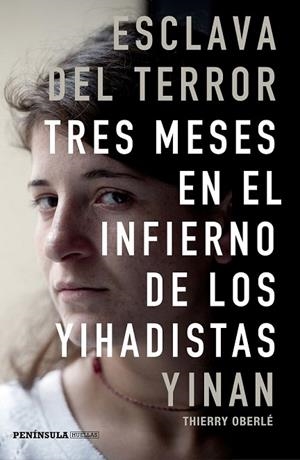 ESCLAVA DEL TERROR | 9788499424781 | YINAN / OBERLE, THIERRY | Llibreria L'Odissea - Libreria Online de Vilafranca del Penedès - Comprar libros