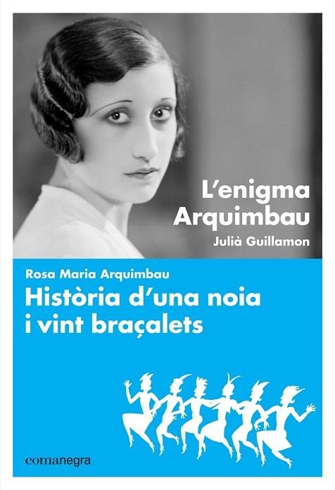 L'ENIGMA ARQUIMBAU HISTÒRIA D'UNA NOIA I VINT BRAÇALETS | 9788416605064 | GUILLAMON, JULIA | Llibreria L'Odissea - Libreria Online de Vilafranca del Penedès - Comprar libros