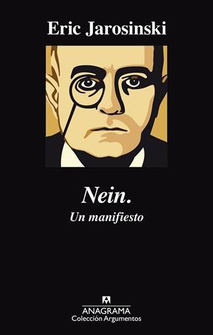NEIN UN MANIFIESTO | 9788433963994 | JAROSINSKI, ERIC | Llibreria Online de Vilafranca del Penedès | Comprar llibres en català
