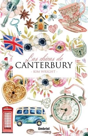 LAS CHICAS DE CANTERBURY | 9788492915767 | WRIGHT, KIM | Llibreria Online de Vilafranca del Penedès | Comprar llibres en català