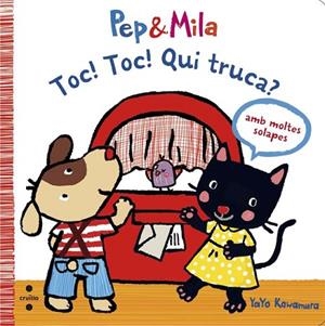 PEP & MILA TOC TOC ! QUI TRUCA ? | 9788466139588 | KAWAMURA, YAYO | Llibreria L'Odissea - Libreria Online de Vilafranca del Penedès - Comprar libros