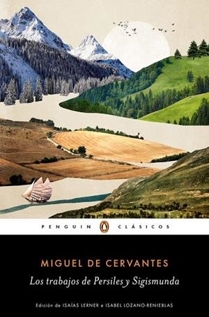 LOS TRABAJOS DE PERSILES Y SIGISMUNDA | 9788491051640 | CERVANTES, MIGUEL DE | Llibreria L'Odissea - Libreria Online de Vilafranca del Penedès - Comprar libros