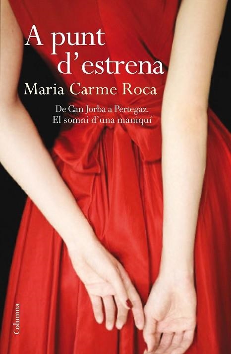A PUNT D'ESTRENA | 9788466417976 | ROCA, MARIA CARME | Llibreria Online de Vilafranca del Penedès | Comprar llibres en català