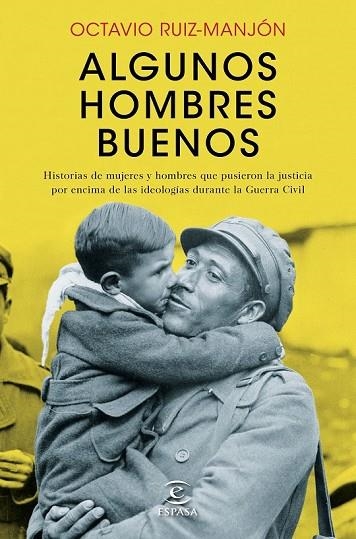 ALGUNOS HOMBRES BUENOS | 9788467046687 | RUIZ MANJON, OCTAVIO | Llibreria Online de Vilafranca del Penedès | Comprar llibres en català