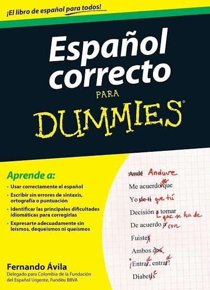 ESPAÑOL CORRECTO PARA DUMMIES | 9788432902680 | AVILA, FERNANDO | Llibreria L'Odissea - Libreria Online de Vilafranca del Penedès - Comprar libros