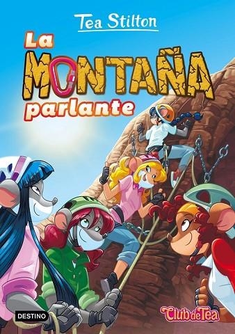 TEA STILTON 2 LA MONTAÑA PARLANTE | 9788408151319 | STILTON, TEA | Llibreria L'Odissea - Libreria Online de Vilafranca del Penedès - Comprar libros