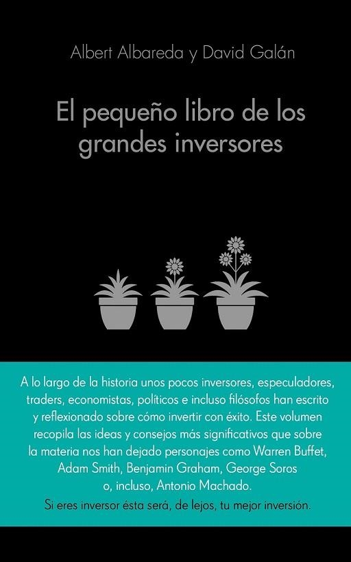 EL PEQUEÑO LIBRO DE LOS GRANDES INVERSORES | 9788416253517 | ALBAREDA, ALBERT / GALAN, DAVID | Llibreria L'Odissea - Libreria Online de Vilafranca del Penedès - Comprar libros