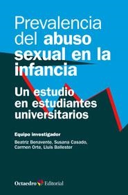 PREVALENCIA DEL ABUSO SEXUAL EN LA INFANCIA | 9788499217499 | BENAVENTE, BEATRIZ | Llibreria L'Odissea - Libreria Online de Vilafranca del Penedès - Comprar libros