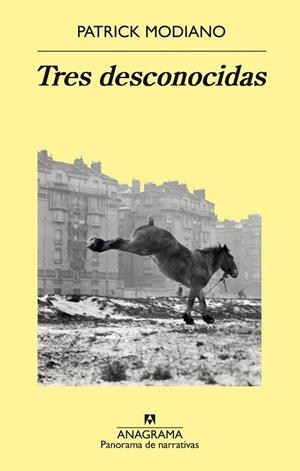 TRES DESCONOCIDAS | 9788433979476 | MODIANO, PATRICK | Llibreria Online de Vilafranca del Penedès | Comprar llibres en català