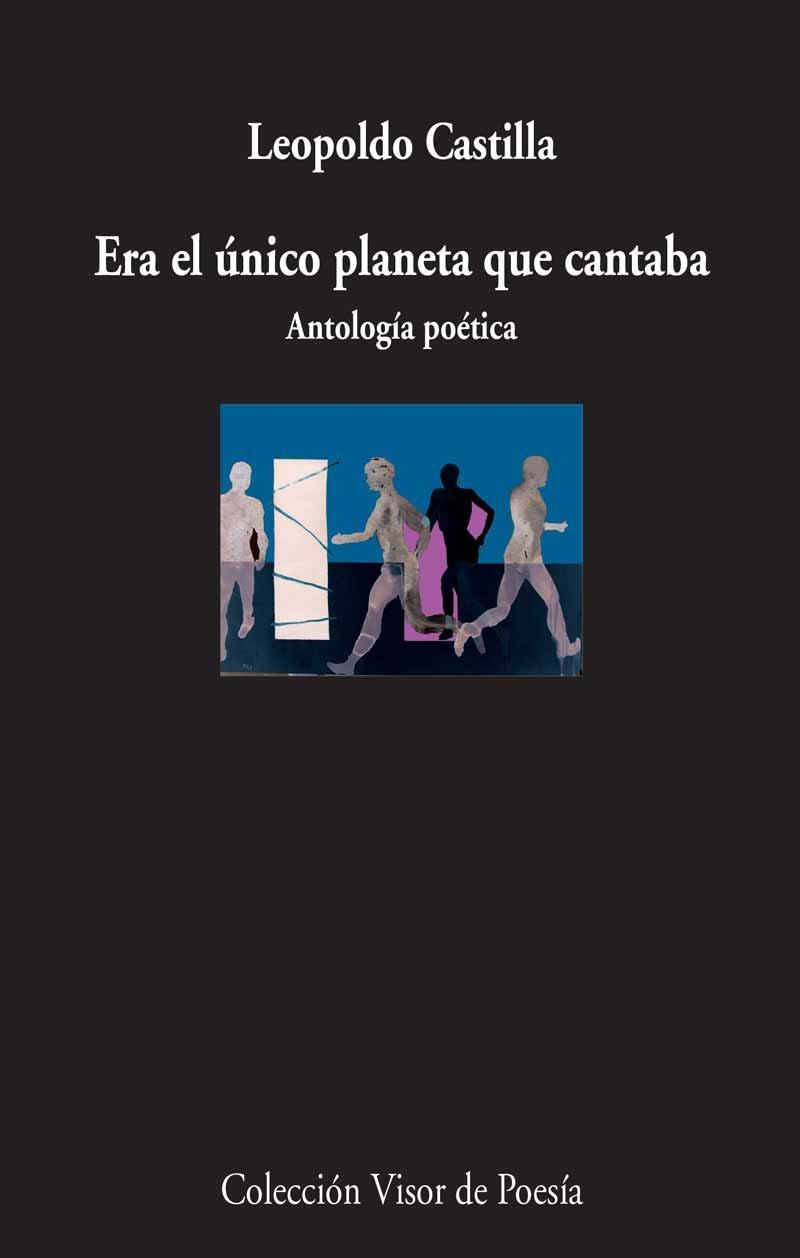 ERA EL ÚNICO PLANETA QUE CANTABA | 9788498959444 | CASTILLA, LEOPOLDO | Llibreria L'Odissea - Libreria Online de Vilafranca del Penedès - Comprar libros