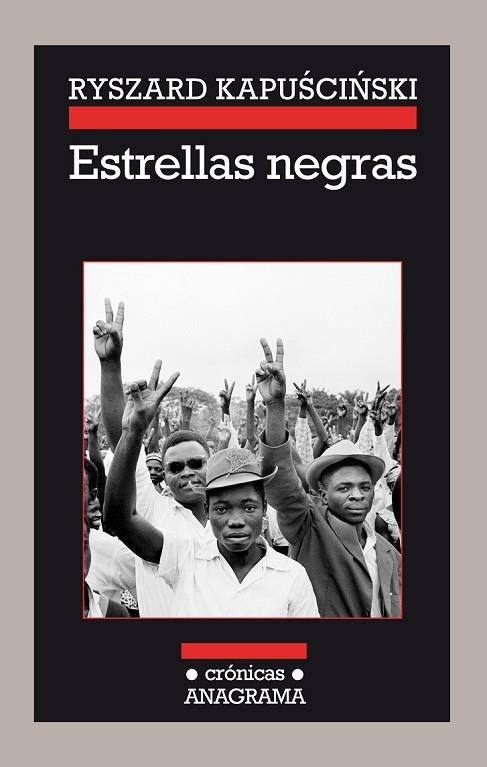 ESTRELLAS NEGRAS | 9788433926111 | KAPUSCINSKI, RYSZARD | Llibreria L'Odissea - Libreria Online de Vilafranca del Penedès - Comprar libros