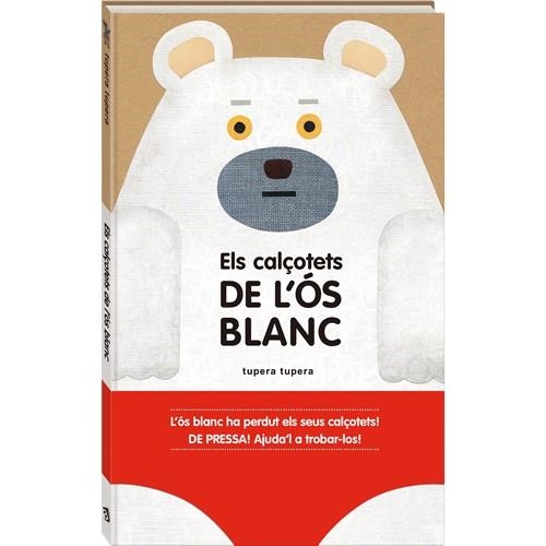 ELS CALÇOTETS DE L'ÓS BLANC | 9788416394159 | TUPERA TUPERA | Llibreria L'Odissea - Libreria Online de Vilafranca del Penedès - Comprar libros