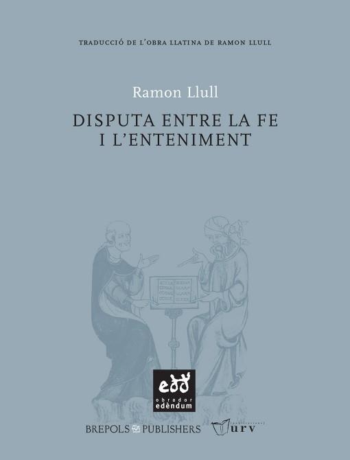 DISPUTA ENTRE LA FE I L'ENTENIMENT | 9788493759063 | Llibreria L'Odissea - Libreria Online de Vilafranca del Penedès - Comprar libros