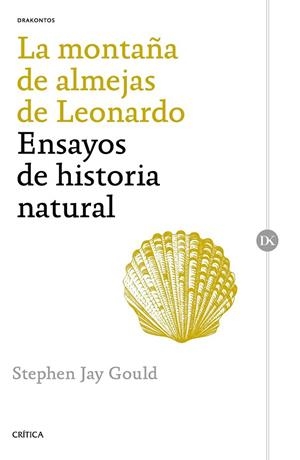 LA MONTAÑA DE ALMEJAS DE LEONARDO | 9788498929195 | JAY GOULD, STPEHEN | Llibreria L'Odissea - Libreria Online de Vilafranca del Penedès - Comprar libros