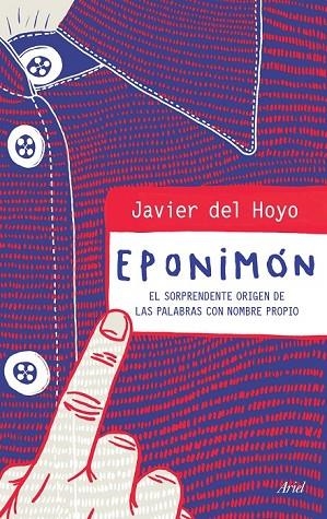 EPONIMÓN | 9788434423107 | DEL HOYO, JAVIER | Llibreria L'Odissea - Libreria Online de Vilafranca del Penedès - Comprar libros