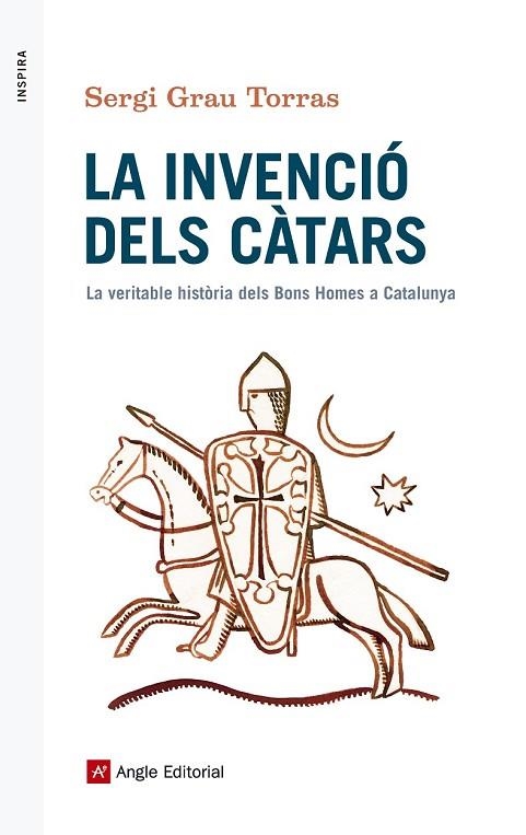 LA INVENCIÓ DELS CÀTARS | 9788416139873 | GRAU TORRAS, SERGI | Llibreria L'Odissea - Libreria Online de Vilafranca del Penedès - Comprar libros