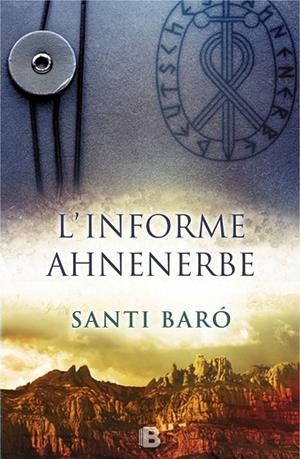L'INFORME AHNENERBE | 9788466658089 | BARÓ, SANTI | Llibreria L'Odissea - Libreria Online de Vilafranca del Penedès - Comprar libros