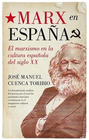 MARX EN ESPAÑA | 9788416392452 | CUENCA TORIBIO, JOSÉ MANUEL | Llibreria L'Odissea - Libreria Online de Vilafranca del Penedès - Comprar libros