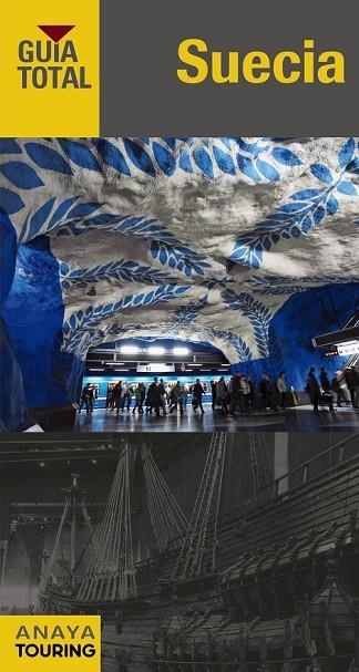 SUECIA 2016 | 9788499357690 | TOURING EDITORE / GRUPO ANAYA | Llibreria Online de Vilafranca del Penedès | Comprar llibres en català