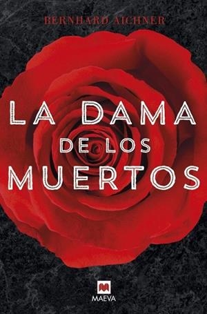 LA DAMA DE LOS MUERTOS | 9788416363278 | AICHNER, BERNHARD | Llibreria Online de Vilafranca del Penedès | Comprar llibres en català