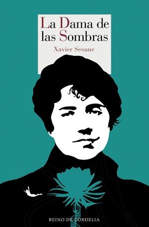 LA DAMA DE LAS SOMBRAS | 9788415973751 | SEOANE [RIVAS], XAVIER | Llibreria L'Odissea - Libreria Online de Vilafranca del Penedès - Comprar libros
