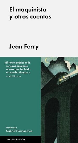 EL MAQUINISTA Y OTROS CUENTOS | 9788416420490 | FERRY, JEAN | Llibreria L'Odissea - Libreria Online de Vilafranca del Penedès - Comprar libros