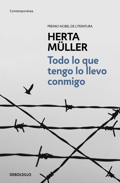 TODO LO QUE TENGO LO LLEVO CONMIGO | 9788466332682 | MÜLLER, HERTA | Llibreria L'Odissea - Libreria Online de Vilafranca del Penedès - Comprar libros