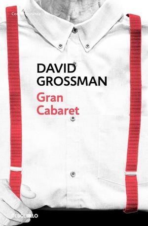 GRAN CABARET | 9788466330022 | GROSSMAN, DAVID | Llibreria Online de Vilafranca del Penedès | Comprar llibres en català