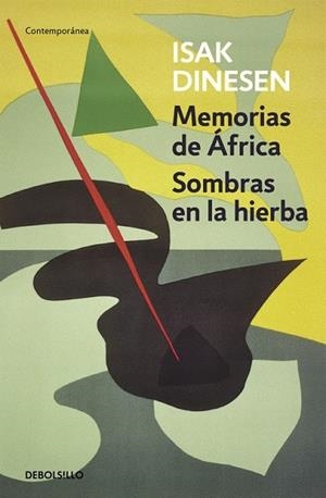 MEMORIAS DE ÁFRICA / SOMBRAS EN LA HIERBA | 9788466330039 | DINESEN, ISAK | Llibreria L'Odissea - Libreria Online de Vilafranca del Penedès - Comprar libros
