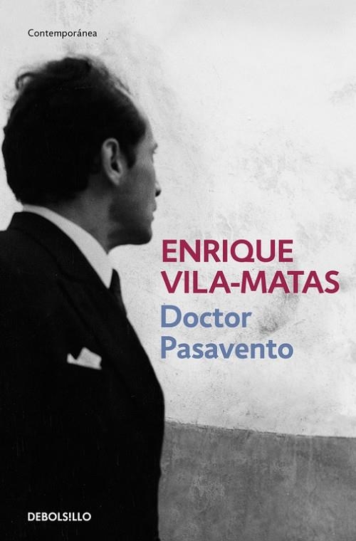 DOCTOR PASAVENTO | 9788466329866 | VILA MATAS, ENRIQUE | Llibreria Online de Vilafranca del Penedès | Comprar llibres en català