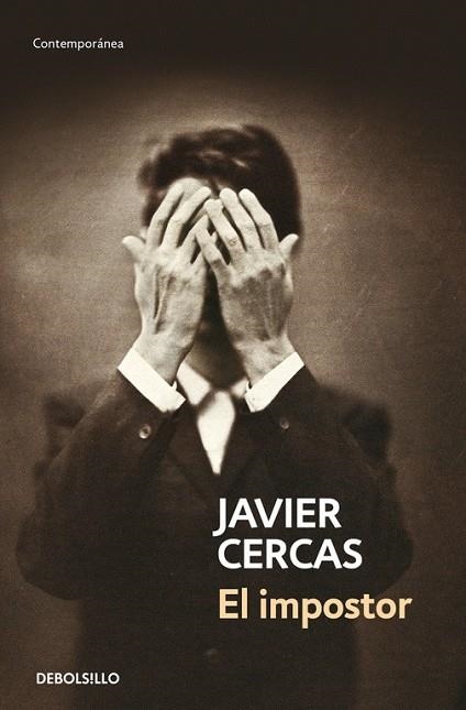EL IMPOSTOR | 9788490627501 | CERCAS, JAVIER | Llibreria L'Odissea - Libreria Online de Vilafranca del Penedès - Comprar libros