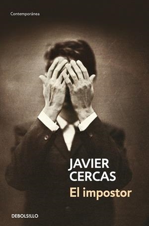EL IMPOSTOR | 9788490627501 | CERCAS, JAVIER | Llibreria Online de Vilafranca del Penedès | Comprar llibres en català