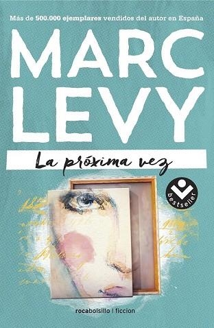 LA PRÓXIMA VEZ | 9788416240500 | LEVY, MARC | Llibreria L'Odissea - Libreria Online de Vilafranca del Penedès - Comprar libros