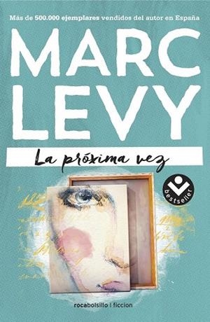 LA PRÓXIMA VEZ | 9788416240500 | LEVY, MARC | Llibreria L'Odissea - Libreria Online de Vilafranca del Penedès - Comprar libros