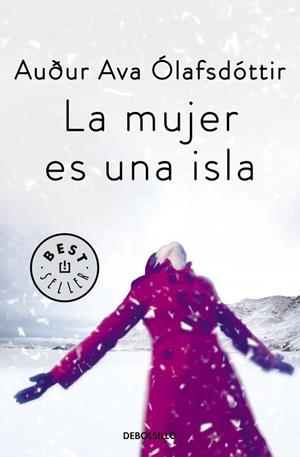 LA MUJER ES UNA ISLA | 9788466332514 | ÓLAFSDÓTTIR, AUÐUR AVA | Llibreria L'Odissea - Libreria Online de Vilafranca del Penedès - Comprar libros