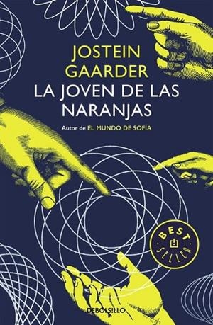 LA JOVEN DE LAS NARANJAS | 9788466332743 | GAARDER, JOSTEIN | Llibreria L'Odissea - Libreria Online de Vilafranca del Penedès - Comprar libros