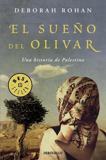 EL SUEÑO DEL OLIVAR | 9788466332941 | ROHAN,DEBORAH | Llibreria Online de Vilafranca del Penedès | Comprar llibres en català