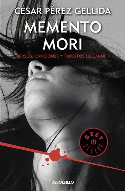 MEMENTO MORI ( VERSOS CANCIONES Y TROCITOS DE CARNE 1 ) | 9788466332392 | PEREZ GELLIDA, CESAR | Llibreria L'Odissea - Libreria Online de Vilafranca del Penedès - Comprar libros