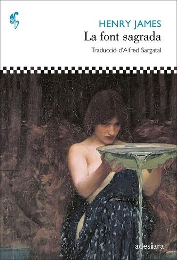 LA FONT SAGRADA | 9788492405961 | JAMES, HENRY | Llibreria L'Odissea - Libreria Online de Vilafranca del Penedès - Comprar libros