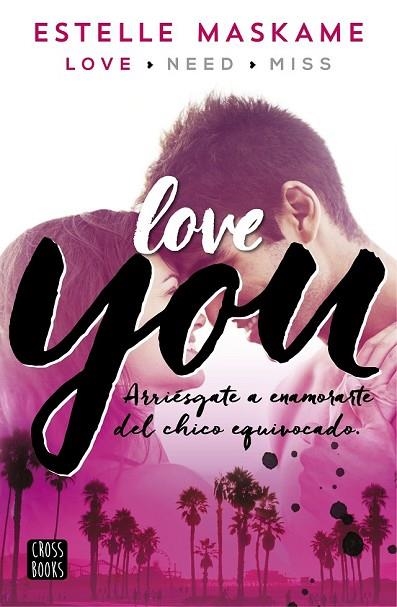 YOU 1 LOVE YOU ( CASTELLÀ ) | 9788408147084 | MASKAME, ESTELLE | Llibreria Online de Vilafranca del Penedès | Comprar llibres en català