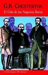 EL CLUB DE LOS NEGOCIOS RAROS | 9788477028239 | CHESTERTON, GILBERT KEITH | Llibreria L'Odissea - Libreria Online de Vilafranca del Penedès - Comprar libros