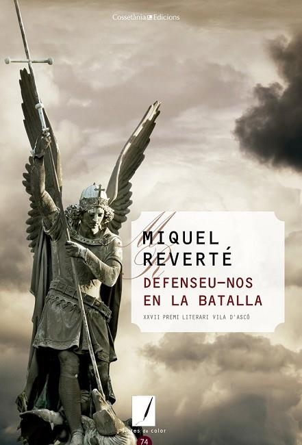 DEFENSEU-NOS EN LA BATALLA | 9788490343920 | REVERTÉ, MIQUEL | Llibreria L'Odissea - Libreria Online de Vilafranca del Penedès - Comprar libros