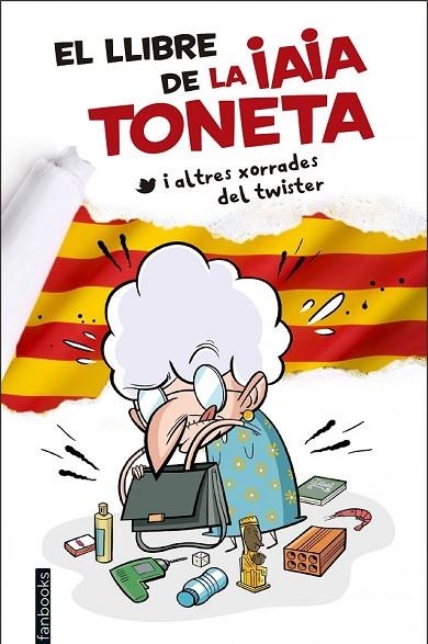 EL LLIBRE DE LA IAIA TONETA | 9788416297757 | TONETA, IAIA | Llibreria L'Odissea - Libreria Online de Vilafranca del Penedès - Comprar libros