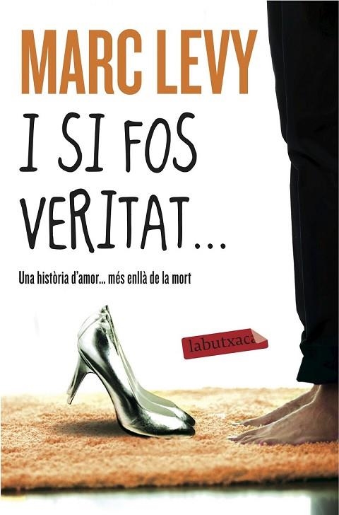 I SI FOS VERITAT | 9788416334940 | LEVY, MARC | Llibreria L'Odissea - Libreria Online de Vilafranca del Penedès - Comprar libros
