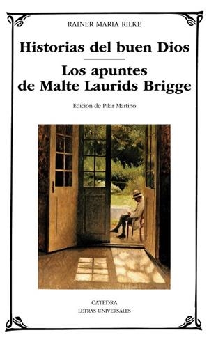 HISTORIAS DEL BUEN DIOS / LOS APUNTES DE MALTE LAURIDS BRIDGE | 9788437635040 | RILKE, RAINER Mª | Llibreria Online de Vilafranca del Penedès | Comprar llibres en català
